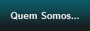 Quem Somos...